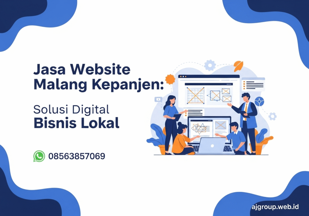 Jasa Website Malang Kepanjen, Solusi Digital Bisnis Lokal