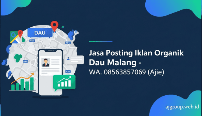 Jasa Posting Iklan Organik Dau Malang