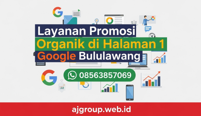 Layanan Promosi Organik di Halaman 1 Google Bululawang
