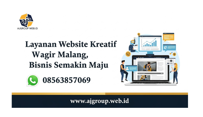Layanan Website Kreatif Wagir Malang, Bisnis Semakin Maju